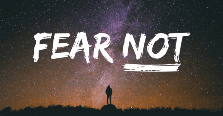 Fear Not