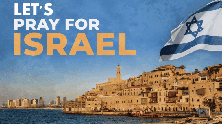 Let’s Pray for Israel