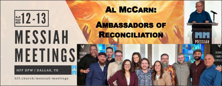 Messiah Meetings 2025: Ambassadors of Reconciliation