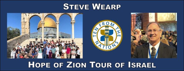 Steve Wearp: Hope of Zion Tour of Israel